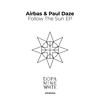 Follow the Sun - Airbas&Paul Daze