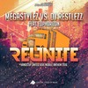 Reunite (Aessi & Iwaro Remix Edit) - Megastylez&DJ Restlezz &Euphorizon