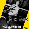 Back Talk (feat. Zé Luis) - Zé Luis&Jj Sansaverino