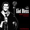 God Bless(feat. Mightymike, Juancho & Kei Ali) (Explicit) - Roma Gang&Mightymike&Juancho&Kei Ali