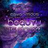 Beauty Is Dope(feat. Srikala & Heather Christie) - Equanimous&Srikala&Heather Christie