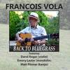 Hickory Shuffle(feat. Darol Anger & Matt Flinner) - Francois Vola&Darol Anger&Matt Flinner