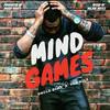 Mind Games(feat. Yun Kilz) - Uncle Bimz&Yun Kilz