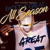 All Season (Explicit) - Face the Great