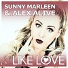 Like Love (Radio Edit) - Sunny Marleen&Alex Alive