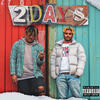 2 Days (Explicit) - Zpluto&JROCHEMAN