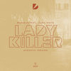 Ladykiller (Acoustic Version) - Brunelle&Laura White