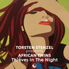 Thieves in the Night (KTC Mix) - Torsten Stenzel&African Twins