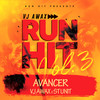 Avancer (Run Hit Vol.3) - VJ Awax&St Unit