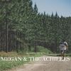 Left for Dead - MEGAN&the Achilles