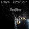 Emitter (Original Mix) - Pavel Prokudin