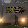 Prozac (Explicit) - Saber Wolf