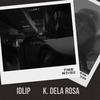 Idlip - K. Dela Rosa