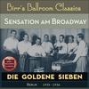 Du sollst mein Glückstern sein (You Are My Lucky Star) - Die Goldene Sieben&Peter Rebhuhn