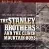 Hey! Hey! Hey! - The Stanley Brothers