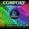 It Don't Matter (Original Mix) - Confort&Emily Coy