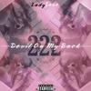 222 (Devil On My Back) (Explicit) - LadyLane