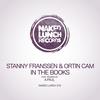 In The Books (Original Mix) - Stanny Franssen&Ortin Cam