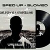 Your Body Is a Wonderland (Slowed + Reverb) - sped up + slowed by Victor Pizarro&Victor Pizarro&John Clayton Mayer