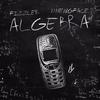 Algebra (Explicit) - Fizzler&Kwengface