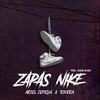 Zapas Nike (feat. Rivera) - Ariel Zepeda&Rivera