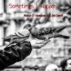 Sometimes I Wonder - Mehiar El-Hamdani&Deb Smith