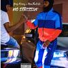 No Stressin'(feat. MacThaKnife) (Explicit) - Yung Princey&MacThaKnife