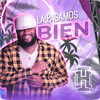 La Pasamos Bien - Iron Heart