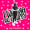 I Wanna Be A Hippy - KXXMA&Technohead