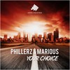 Your Choice (Cloud Seven Remix Edit) - Phillerz&Marious