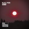 Maitri (Radio Edit) - M.I.K.E. Push
