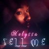 Tell Me - Melyssa ZW