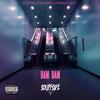 Bam Bam (Explicit) - BABA BLANCA&K.O.D&Bi66z