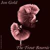 The Trout Bourrée - Jon Gold