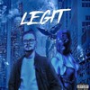 Legit (Remix|Explicit) - Godella&Zero