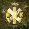 Mantis - Axel Jones&NoiZ Van Grane