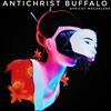 Apricot Magdalene (Original Mix) - Antichrist Buffalo