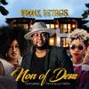 Non of Dem(feat. Fey M & LilyFaith) - FRANK PETROS&Fey M&LilyFaith