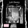 Twerk (intro) (Explicit) - luh davey