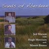 Sands of Aberdeen - Jed Marum