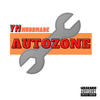 Autozone (Explicit) - YM MuddMade