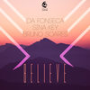 Believe (Original Mix) - Da Fonseca&Sina Key&Bruno Soares