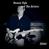 What Did You Do - Ronnie Pyle&The Drivers