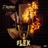 Flex(feat. Loso) (Explicit) - J.Rosario&LOSO