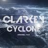 Cyclone (Original Mix) - Clarkey