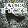 Kick Rocks(feat. Rocky) (Explicit) - Lon Gotti&Rocky