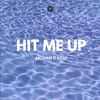 Hit Me Up - Novan&Kevi