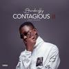 Contagious II (Explicit) - Brakoffy