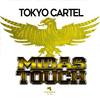 Midas Touch (Original Mix) - Tokyo Cartel