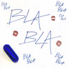 BLA BLA (Explicit) - Promessa&False